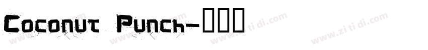 Coconut Punch字体转换